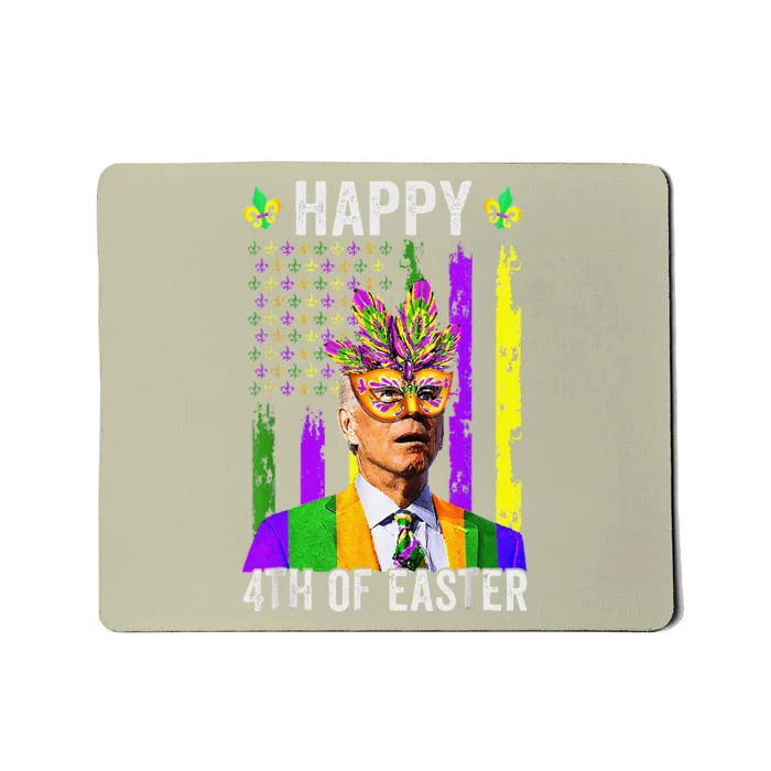 Happy 4th Of Easter Funny Joe Biden Mardi Gras Shenanigans Mousepad