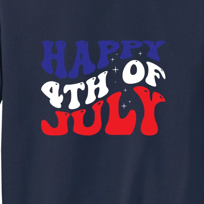 Happy 4th Of July Memorial Day Gift Sweatshirt