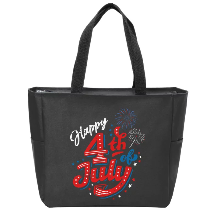 Happy 4th Of July Cool Independence Day Patriotic American Zip Tote Bag