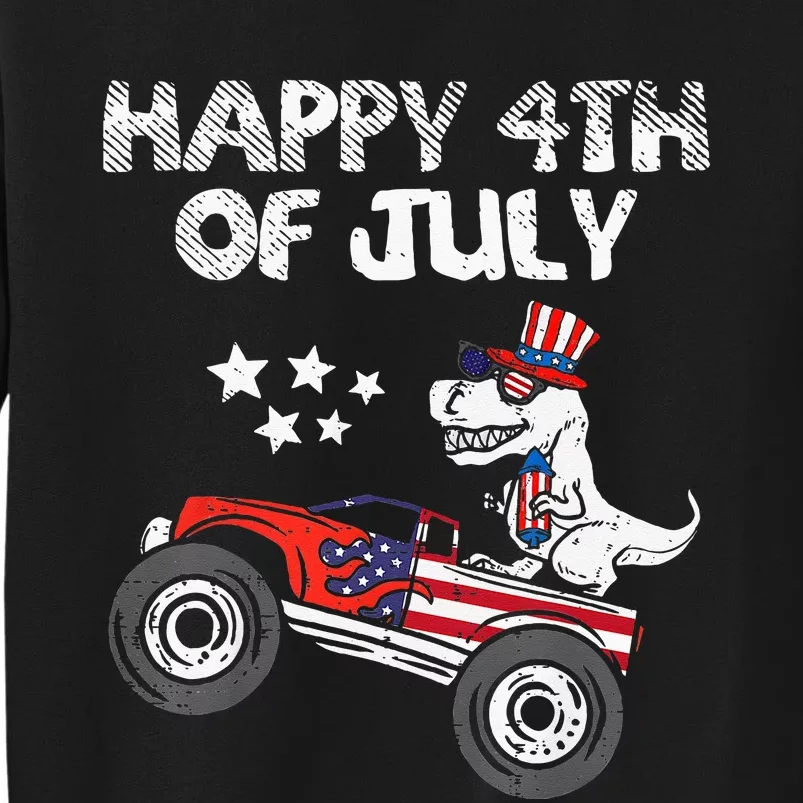 Happy 4th Of July Dinosaur Monster Truck Tall Sweatshirt