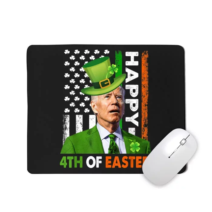 Happy 4th Of Easter Joe Biden St Patricks Day Mousepad