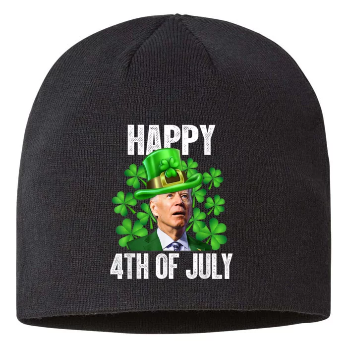 Happy 4th Of July Confused Funny Joe Biden St Patricks Day 8 1/2in Sustainable Knit Beanie