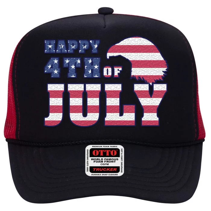 Happy 4th Of July Eagle American High Crown Mesh Trucker Hat