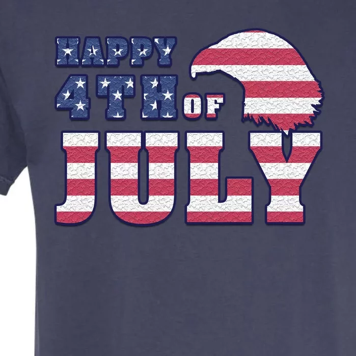 Happy 4th Of July Eagle American Garment-Dyed Heavyweight T-Shirt