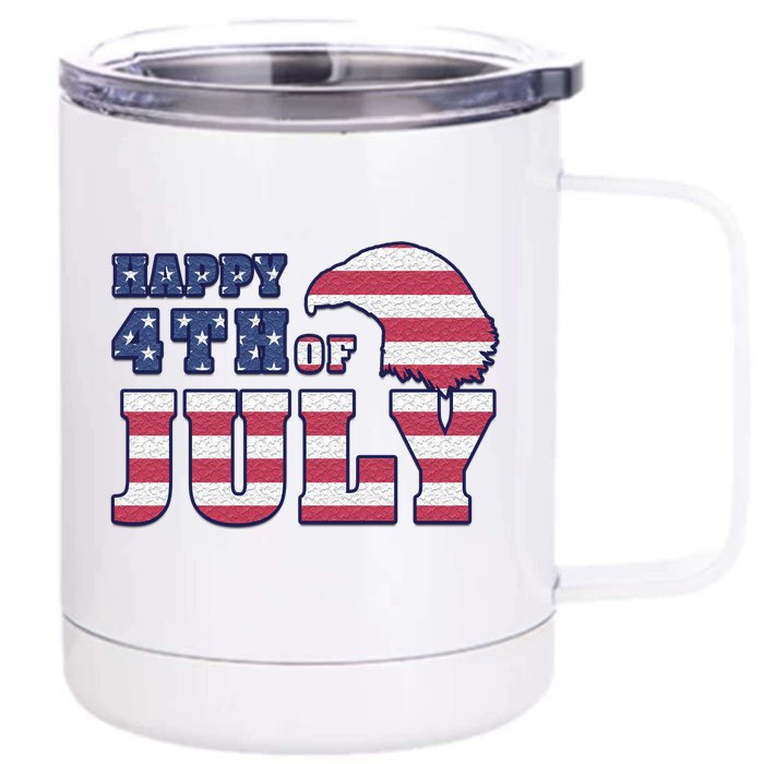 Happy 4th Of July Eagle American Front & Back 12oz Stainless Steel Tumbler Cup