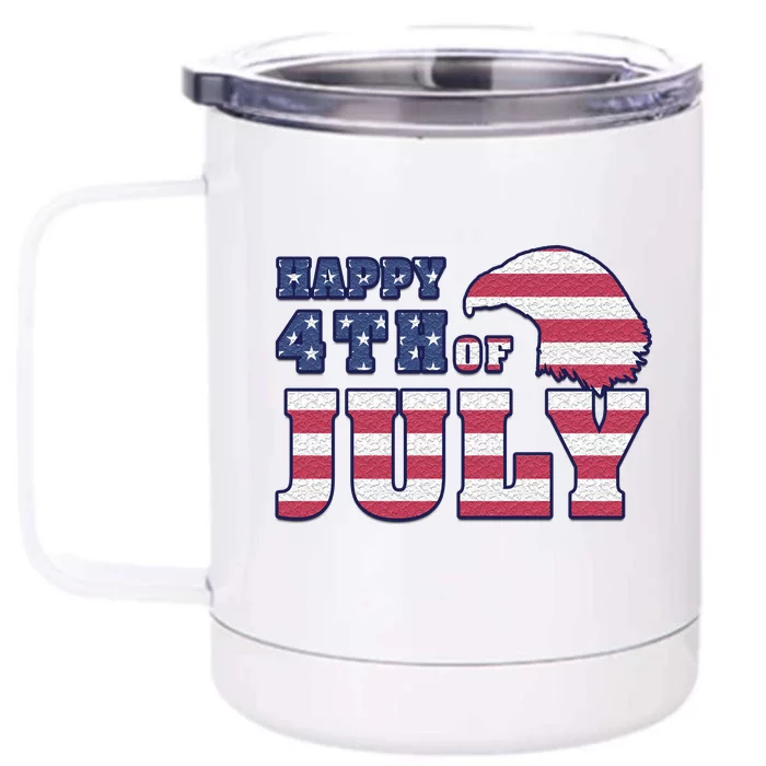 Happy 4th Of July Eagle American Front & Back 12oz Stainless Steel Tumbler Cup