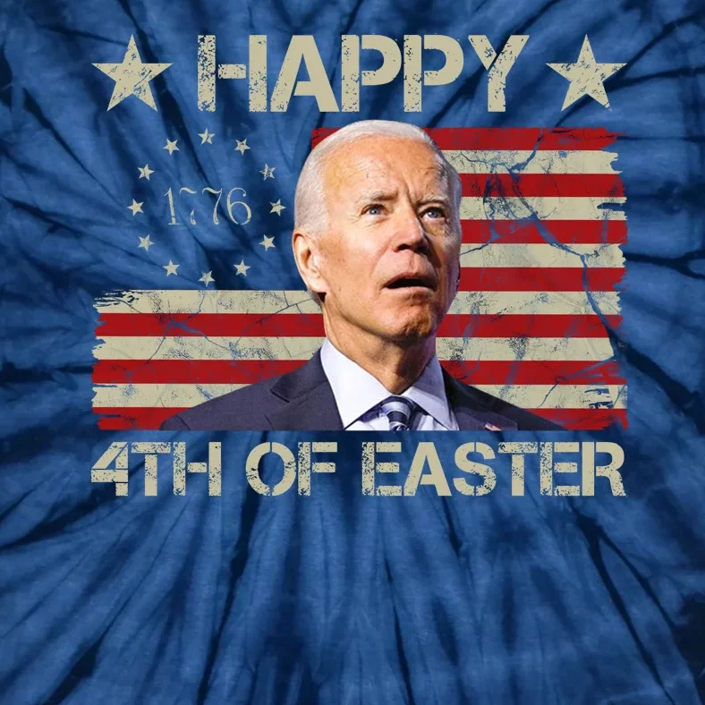 Happy 4th Of Easter Funny Usa Anti Biden Tie-Dye T-Shirt