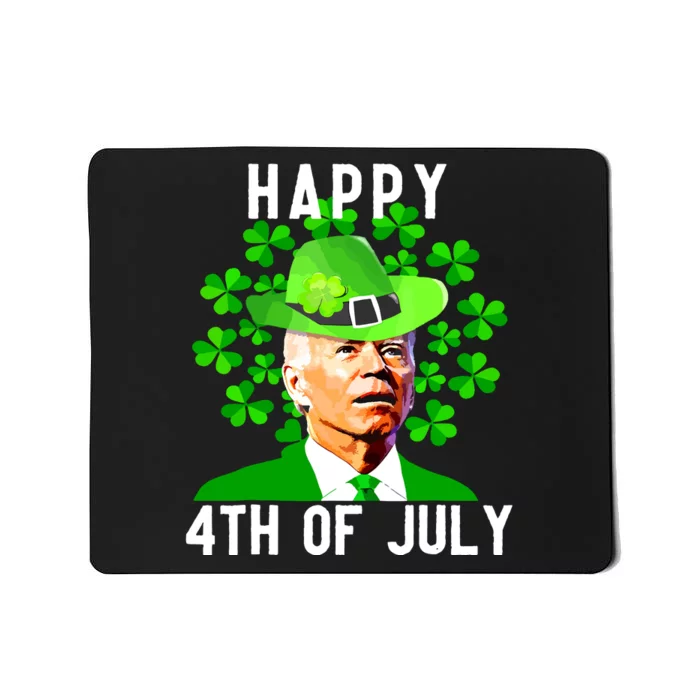 Happy 4th Of July Funny Joe Biden St Patricks Day Mousepad