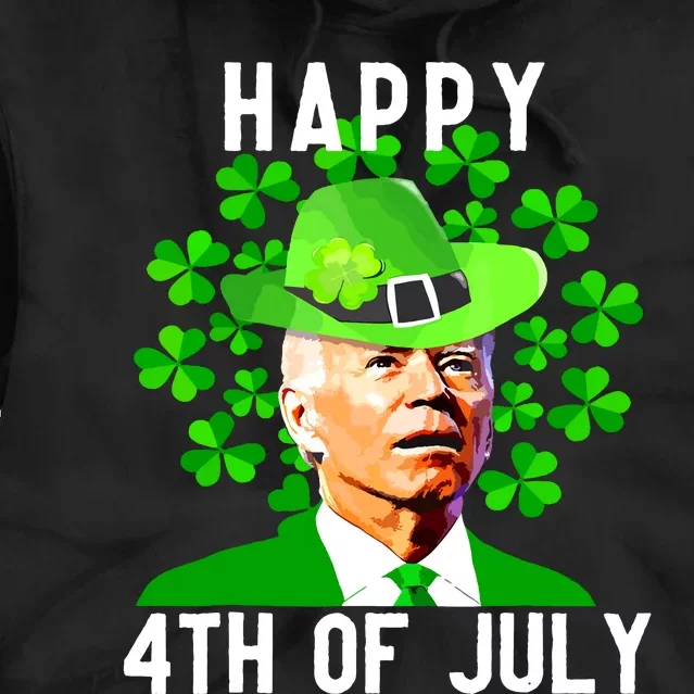 Happy 4th Of July Funny Joe Biden St Patricks Day Tie Dye Hoodie