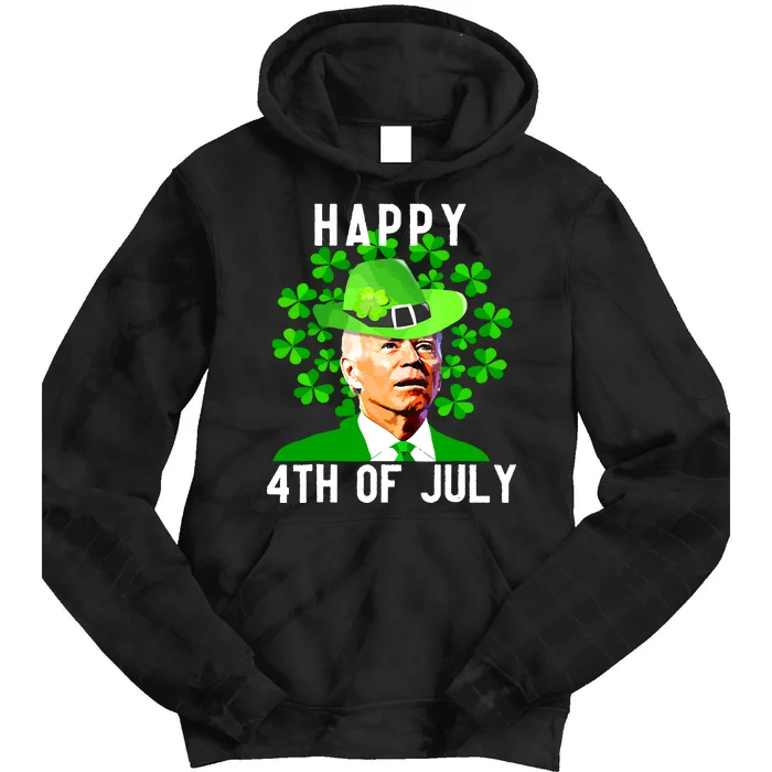 Happy 4th Of July Funny Joe Biden St Patricks Day Tie Dye Hoodie