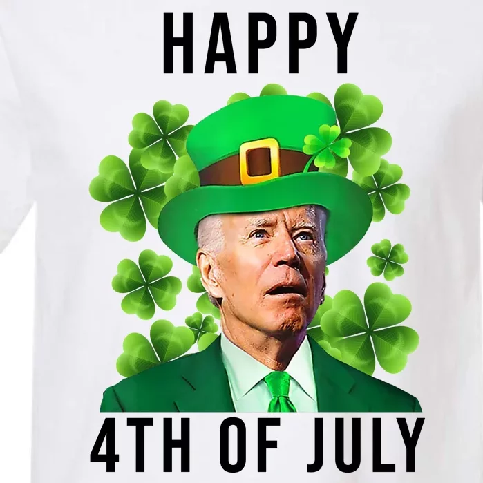 Happy 4th Of July Joe Biden Funny St Patrick's Day Garment-Dyed Heavyweight T-Shirt