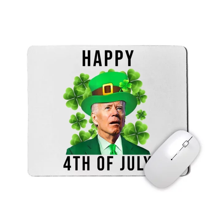 Happy 4th Of July Joe Biden Funny St Patrick's Day Mousepad