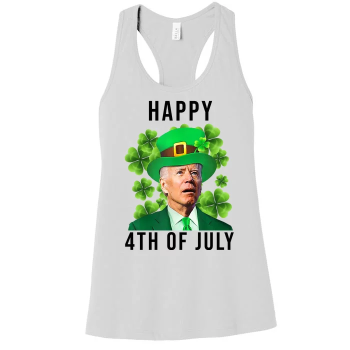 Happy 4th Of July Joe Biden Funny St Patrick's Day Women's Racerback Tank