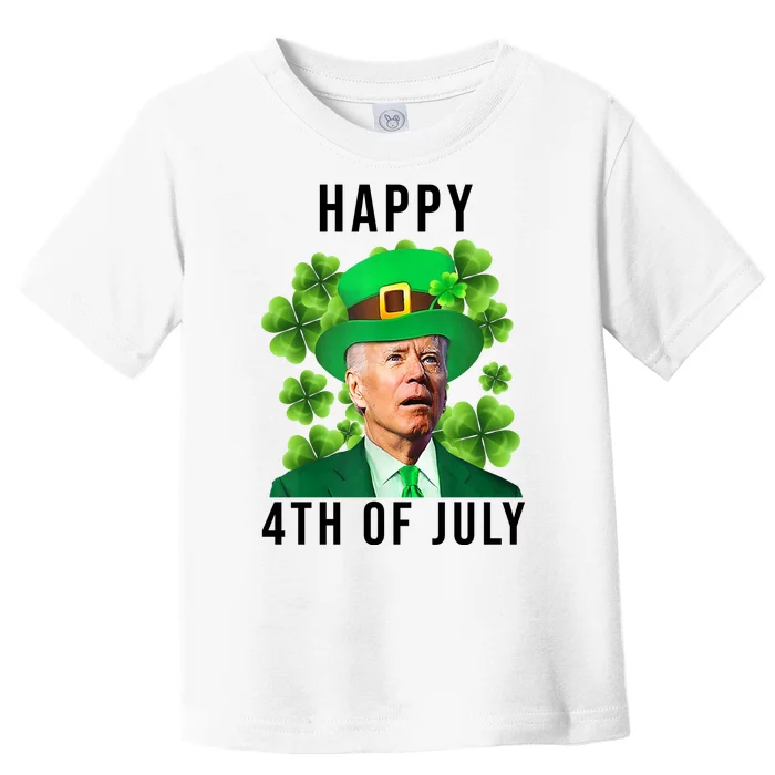 Happy 4th Of July Joe Biden Funny St Patrick's Day Toddler T-Shirt