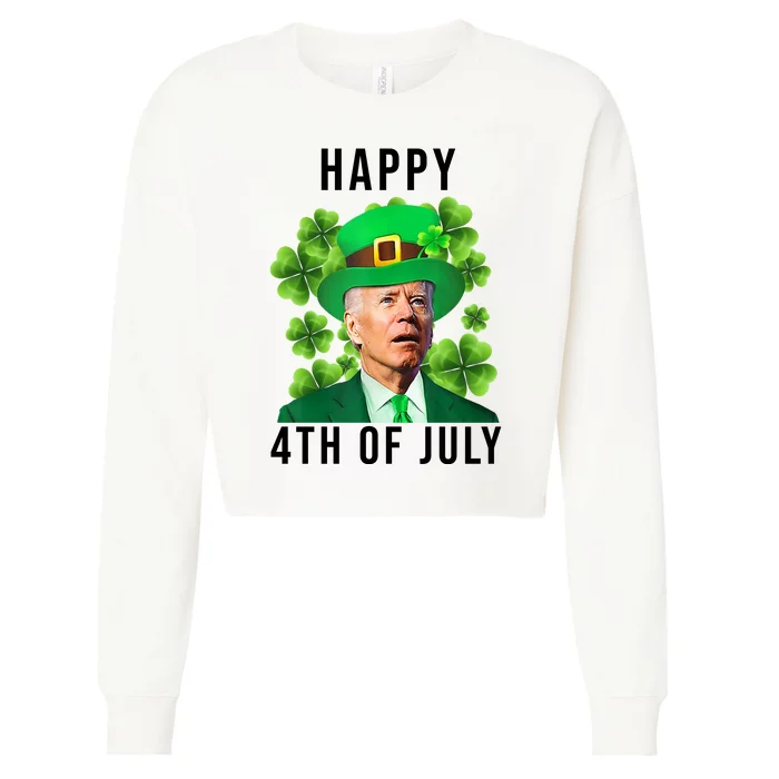 Happy 4th Of July Joe Biden Funny St Patrick's Day Cropped Pullover Crew