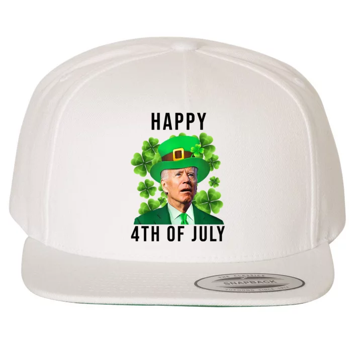 Happy 4th Of July Joe Biden Funny St Patrick's Day Wool Snapback Cap