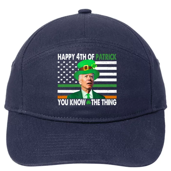 Happy 4th Of Patrick You Know The Thing Funny Biden 7-Panel Snapback Hat