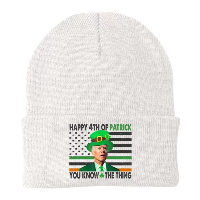 Happy 4th Of Patrick You Know The Thing Funny Biden Knit Cap Winter Beanie