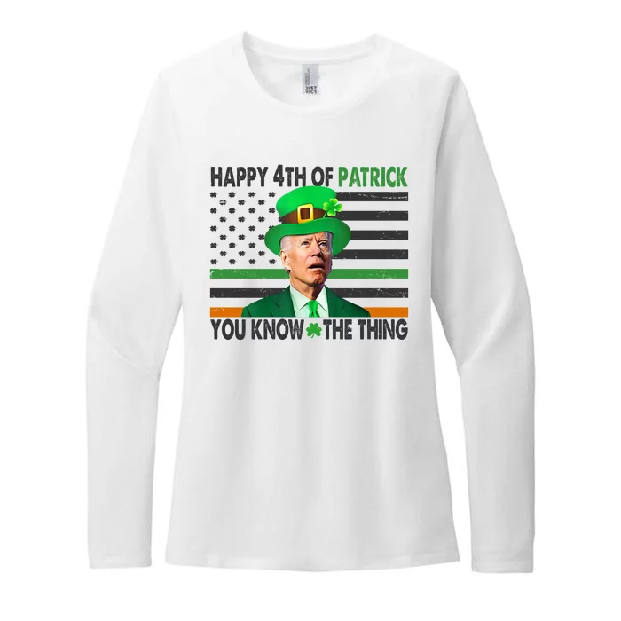 Happy 4th Of Patrick You Know The Thing Funny Biden Womens CVC Long Sleeve Shirt