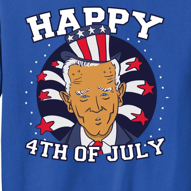 Happy 4th Of July Joe Biden Tall Sweatshirt