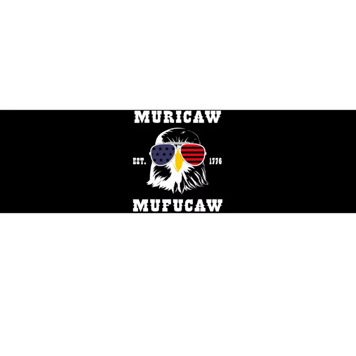 Happy 4th Of July Muricaw Mufucaw 1776 Bumper Sticker