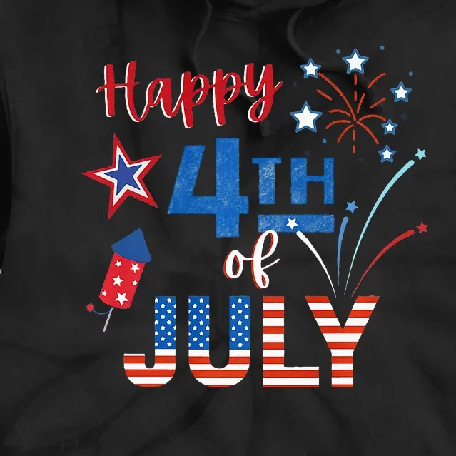 Happy 4th of July American Independence Day Celebration Tie Dye Hoodie