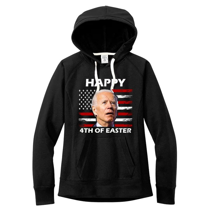 Happy 4th Of Easter Joe Biden Funny Women's Fleece Hoodie