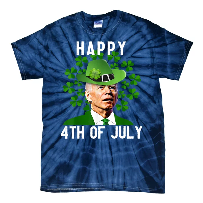 Happy 4th Of July Joe Biden St Patrick's Day Tie-Dye T-Shirt