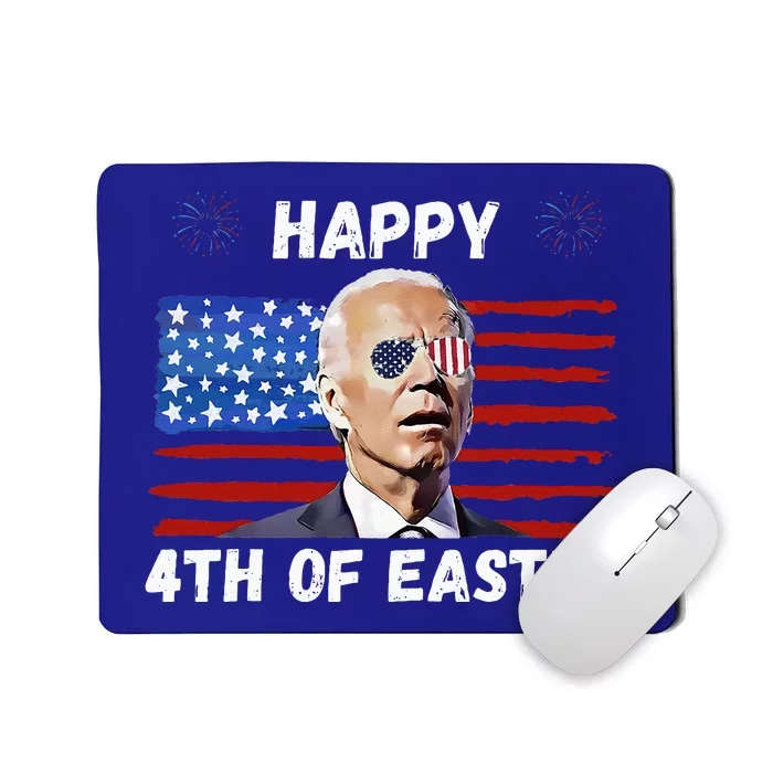 Happy 4th Of Easter Funny Biden 4th Of July Mousepad