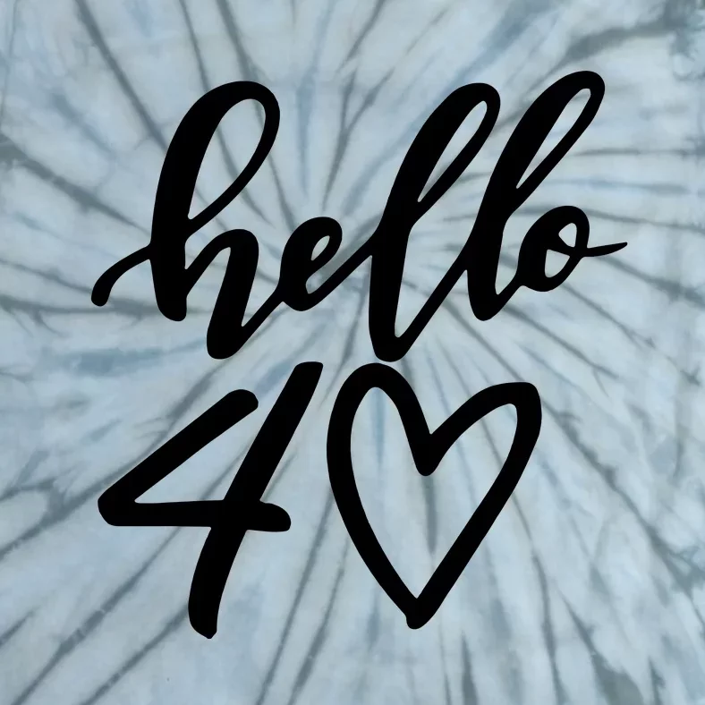 Hello 40 To 70 Age Birthday Tie-Dye T-Shirt