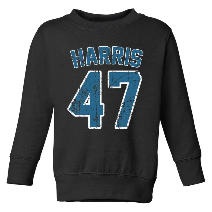 Harris 47 Vintage Harris 2024 Kamala 2024 Toddler Sweatshirt