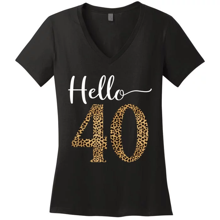 Hello 40 Years Leopard Print 40th Birthday Party Woman Gift Women's V-Neck T-Shirt