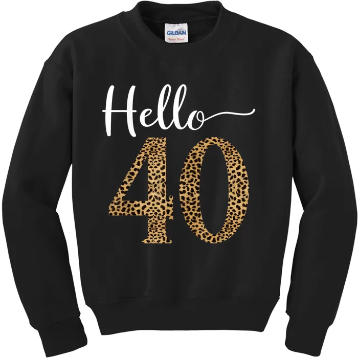 Hello 40 Years Leopard Print 40th Birthday Party Woman Gift Kids Sweatshirt