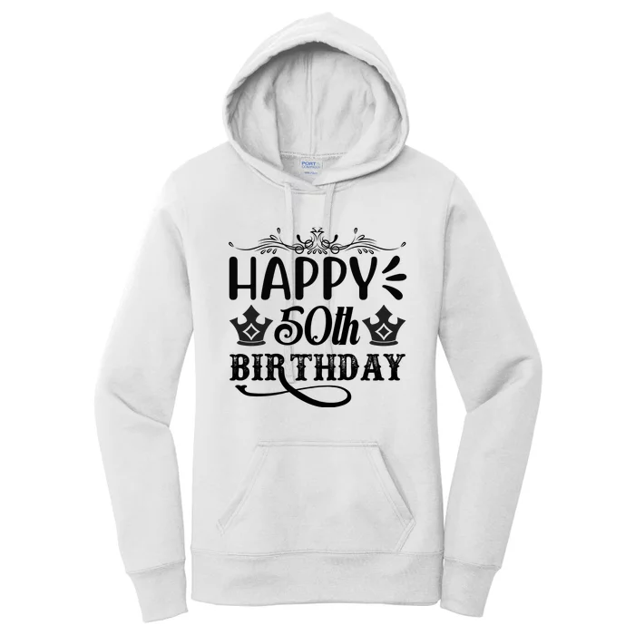 Happy 50th Birthday Celebration Graphic Women's Pullover Hoodie