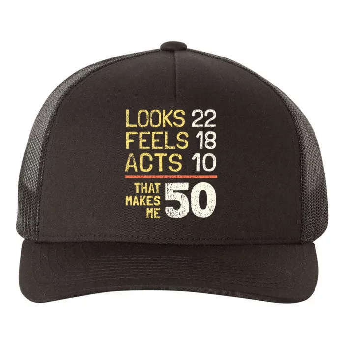 Hilarious 50th Birthday Idea I 50 Years Yupoong Adult 5-Panel Trucker Hat