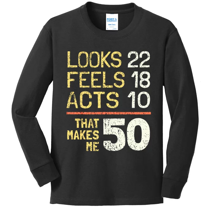 Hilarious 50th Birthday Idea I 50 Years Kids Long Sleeve Shirt