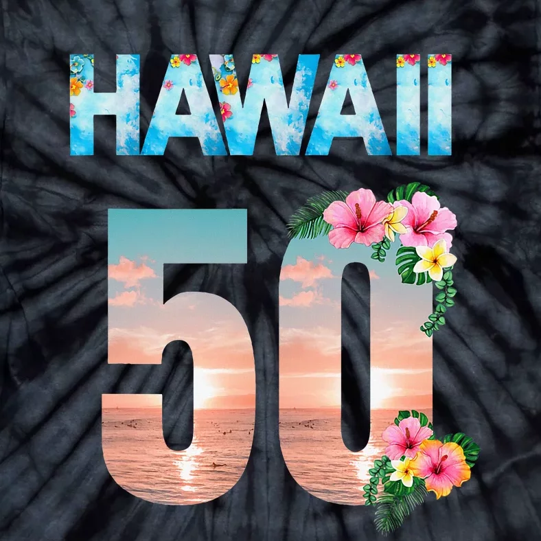 Hawaii 50th Birthday Hawaiian Aloha Beach Hibiscus Tie-Dye T-Shirt