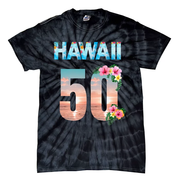 Hawaii 50th Birthday Hawaiian Aloha Beach Hibiscus Tie-Dye T-Shirt