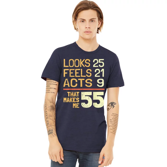 Hilarious 55th Birthday Idea I 55 Years Premium T-Shirt