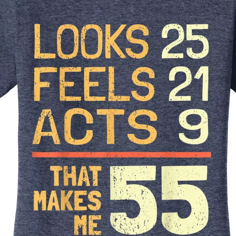 Hilarious 55th Birthday Idea I 55 Years Women's T-Shirt