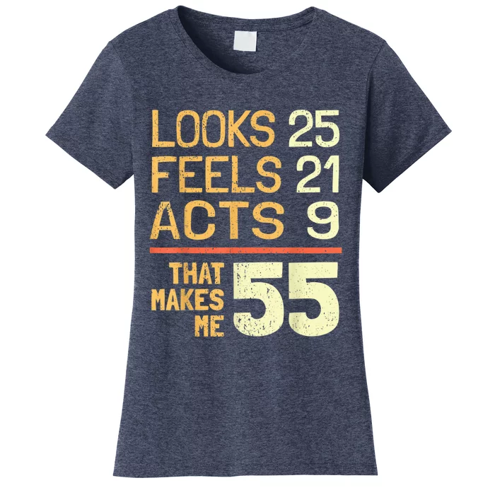 Hilarious 55th Birthday Idea I 55 Years Women's T-Shirt