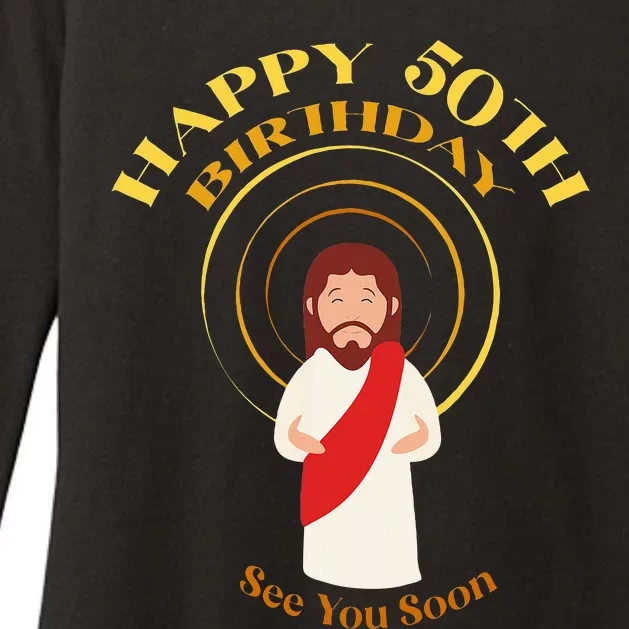 Happy 50th Birthday Christian Jesus See You Soon Womens CVC Long Sleeve Shirt