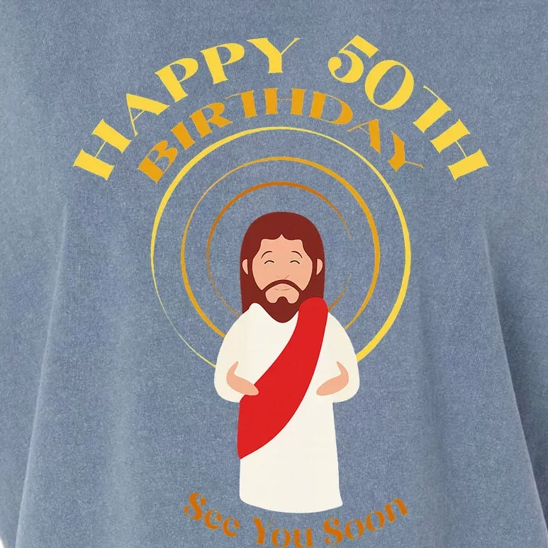 Happy 50th Birthday Christian Jesus See You Soon Garment-Dyed Women's Muscle Tee