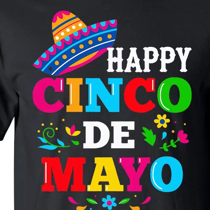 Happy 5 De Mayo Lets Fiesta Viva Mexico Cinco De Mayo Tall T-Shirt