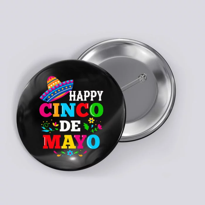 Happy 5 De Mayo Lets Fiesta Viva Mexico Cinco De Mayo Button