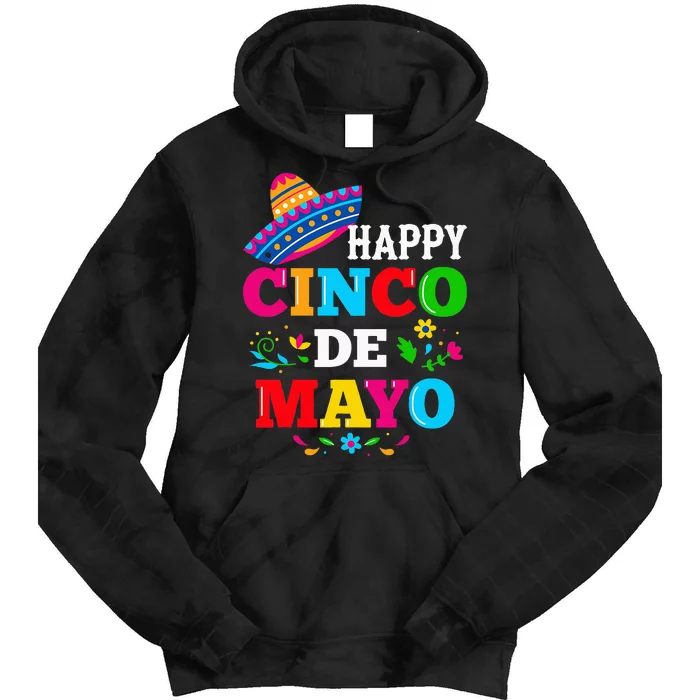 Happy 5 De Mayo Lets Fiesta Viva Mexico Cinco De Mayo Tie Dye Hoodie