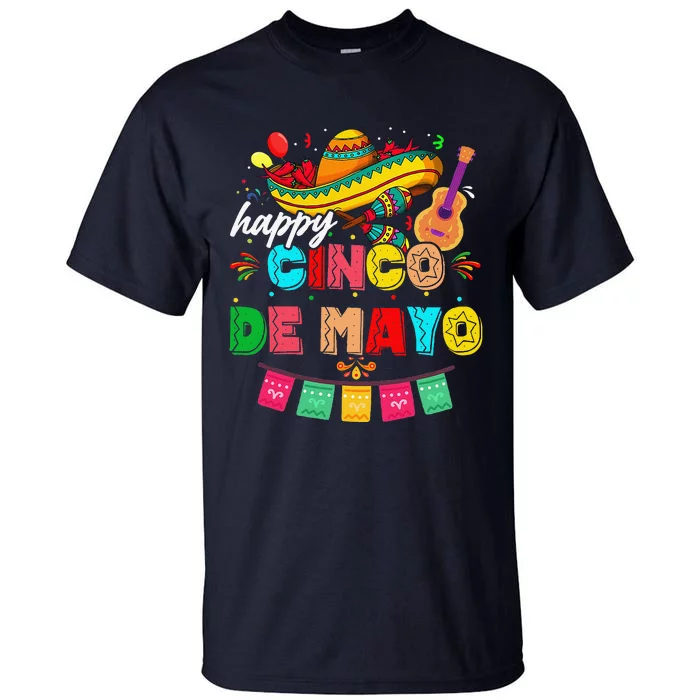 Happy 5 De Mayo Lets Fiesta Viva Mexico Cinco De Mayo Tall T-Shirt