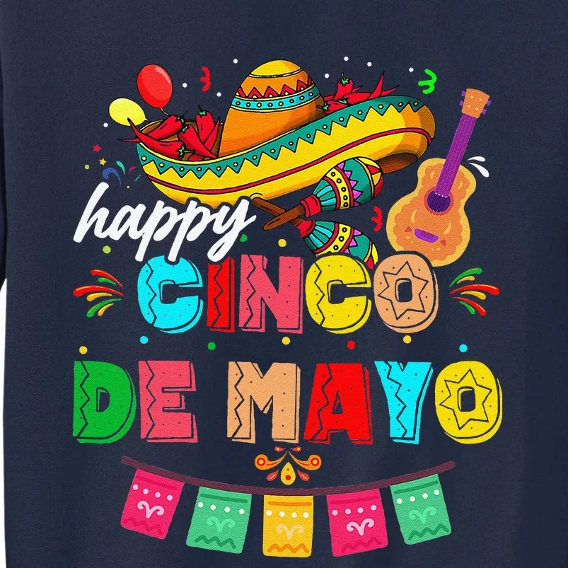 Happy 5 De Mayo Lets Fiesta Viva Mexico Cinco De Mayo Tall Sweatshirt