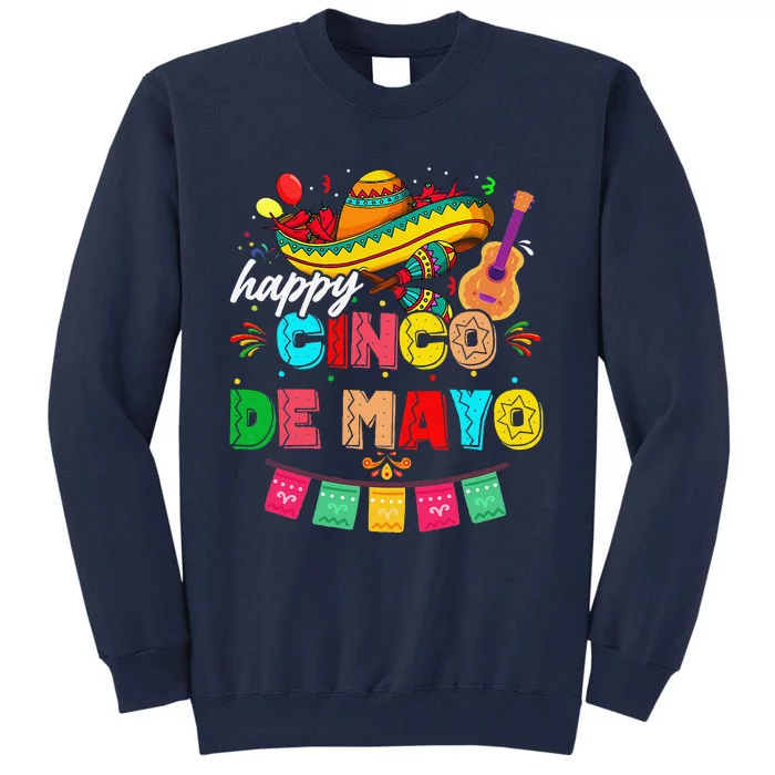 Happy 5 De Mayo Lets Fiesta Viva Mexico Cinco De Mayo Tall Sweatshirt