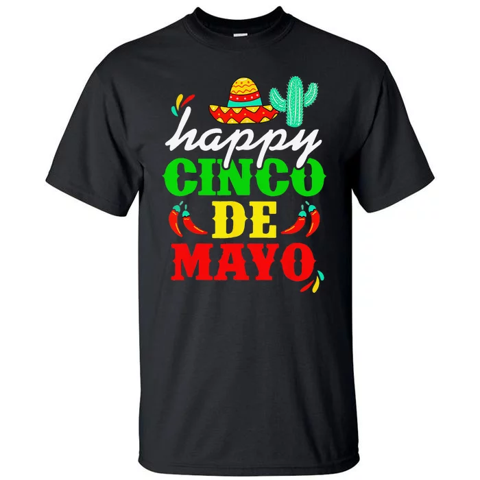 Happy 5 De Mayo Cinco de Mayo Viva Mexico 5 De Mayo Tall T-Shirt